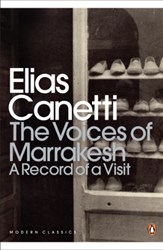 The Voices of Marrakesh A Record of a V