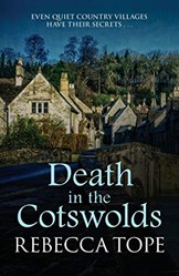 DEATH IN THE COTSWOLDS  COTSWOLD MYSTERIES 3