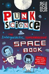 Punk Science Intergalactic Supermassive Space Book