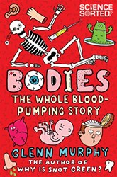 Bodies The Whole Blood-Pumping Story