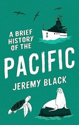 A BRIEF HISTORY OF THE PACIFIC