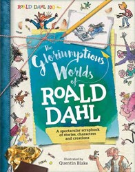 THE GLORIUMPTOUS WORLD OF ROALD DAHL