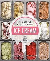 THE LITTLE BOOK OF ICE CREAM