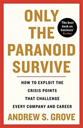 ONLY THE PARANOID SURVIVE (UPDATED EDITION)